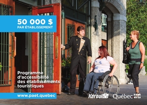 PAET : Attribution d'une aide financière de plus de 435 000 $ pour améliorer l'accessibilité des établissements touristiques du Québec