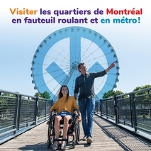 Visiter les quartiers de Montréal en métro... et en fauteuil roulant