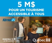 Le gouvernement du Québec investit 5 M$ pour un tourisme accessible à tous