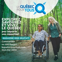 Le Québec pour tous, 4e édition : planifier des vacances accessibles en fauteuil roulant